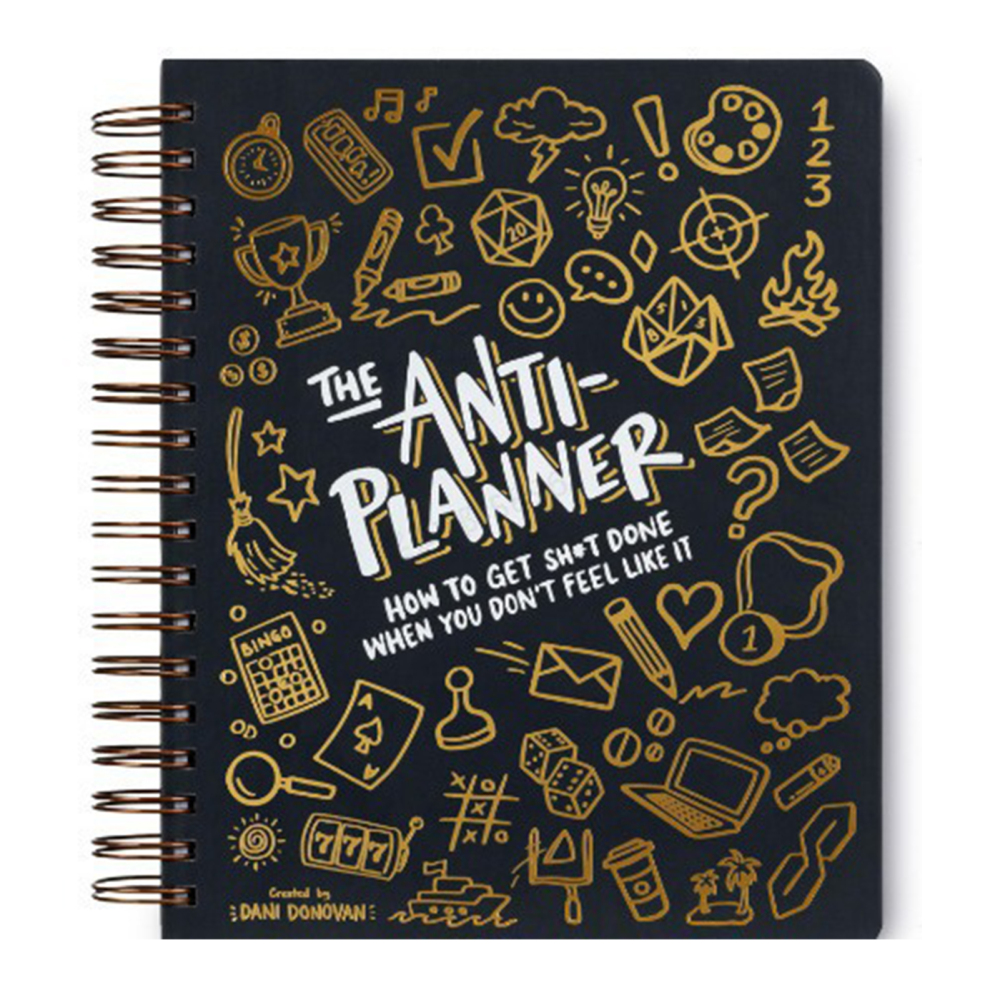 The Anti-Planner: How to Get Sh*T Done When You Don'T Feel like It - Creative AD - Picture 12 of 12
